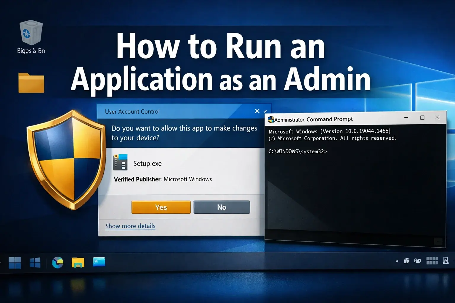 How to Run an Application as Administrator in Windows